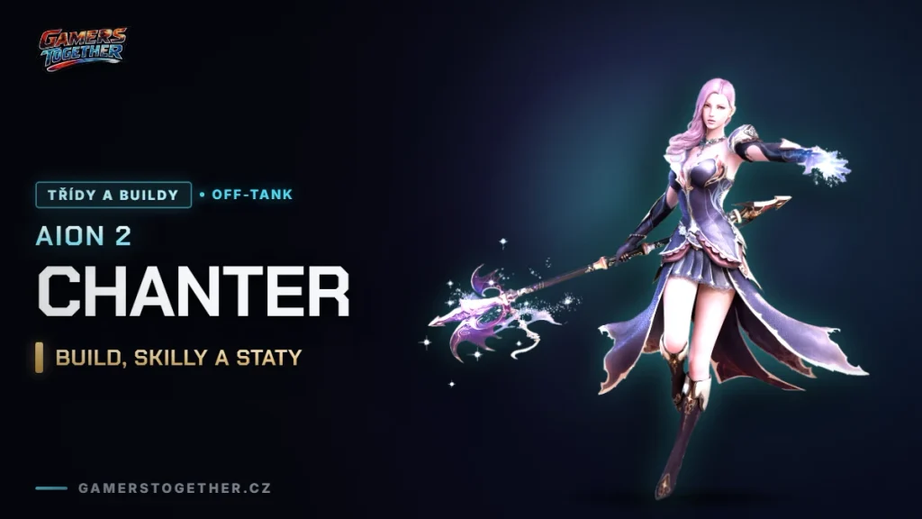 AION 2 Chanter: build, skilly a staty