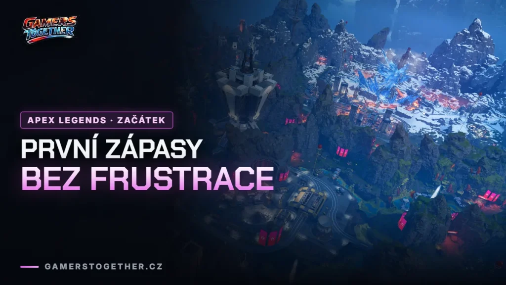Jak hrát Apex Legends — první zápasy bez frustrace