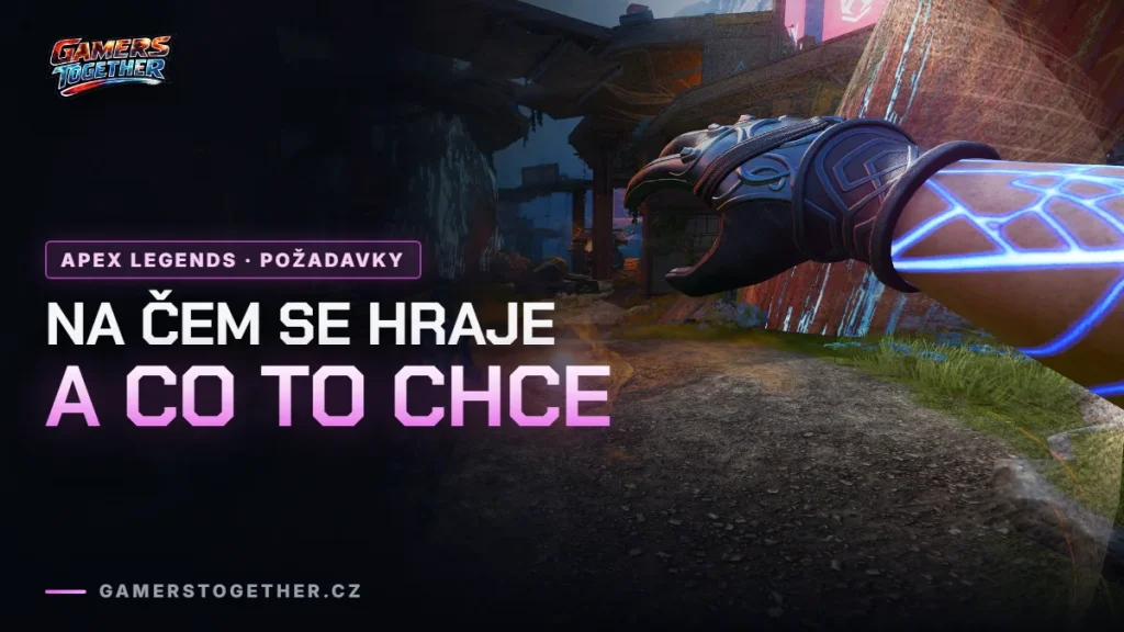 Apex Legends: systémové požadavky a na čem se dá hrát