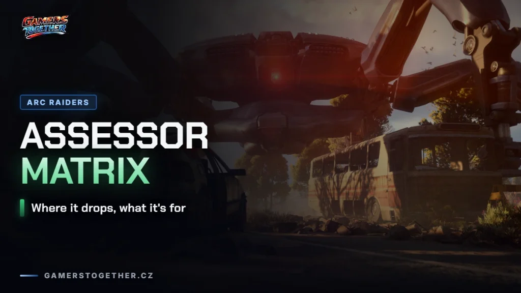 ARC Raiders: Assessor Matrix
