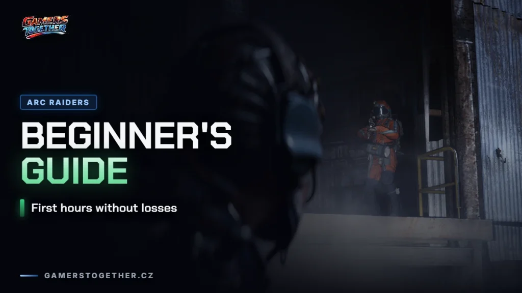 ARC Raiders: Beginner's Guide