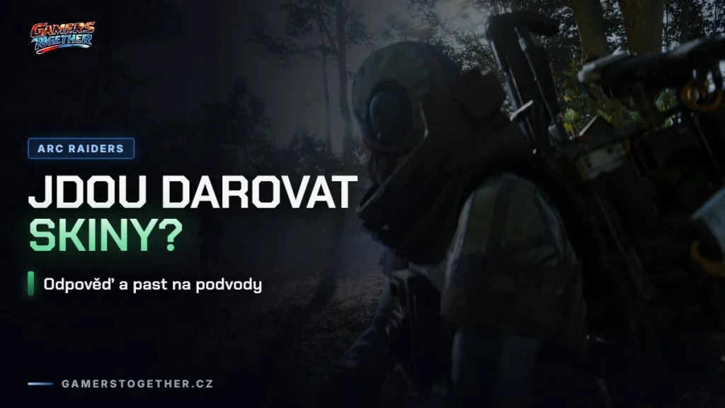 ARC Raiders: jdou darovat skiny?