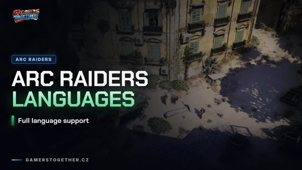 Which Languages Does ARC Raiders Support?