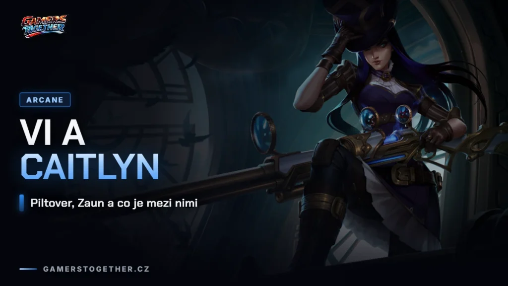 Vi a Caitlyn: Piltover, Zaun a co je mezi nimi