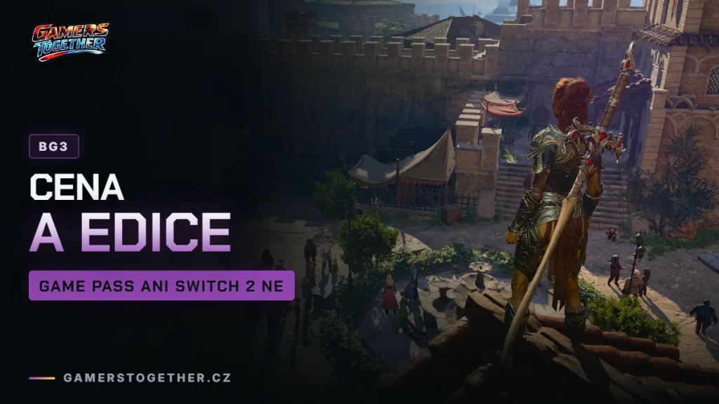 Baldur's Gate 3 cena, edice a platformy: Deluxe, Game Pass a Switch 2