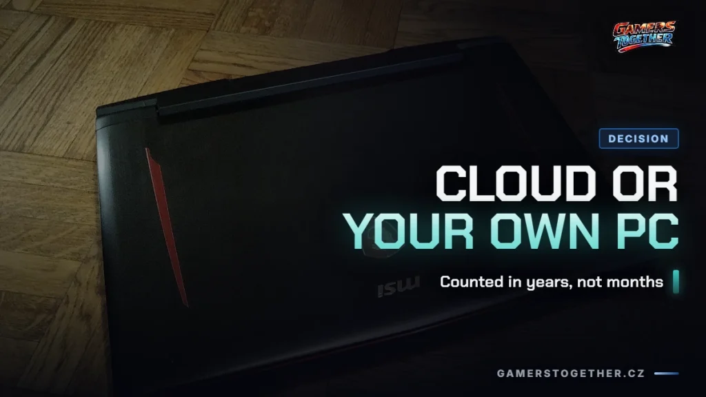 Cloud Gaming or Your Own PC?