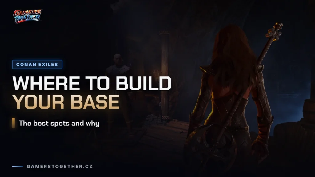 Conan Exiles: The Best Base Locations