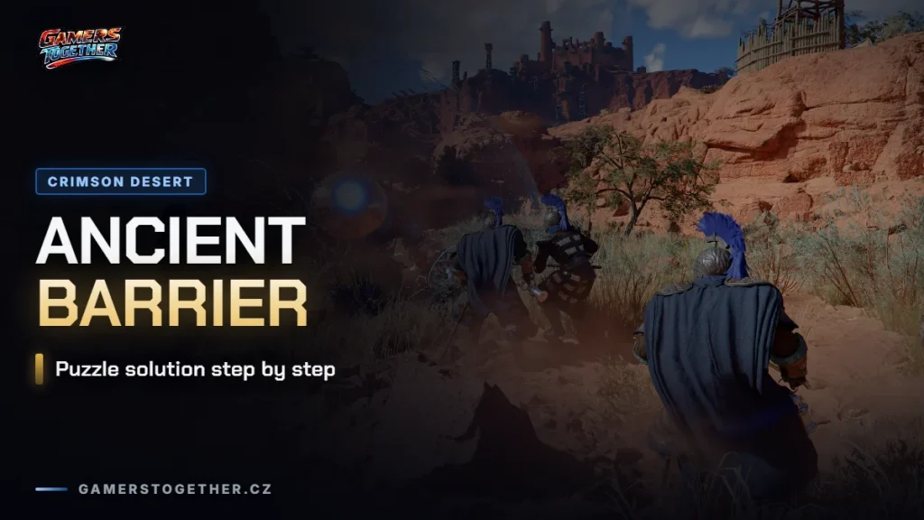 Crimson Desert: Ancient Barrier Guide