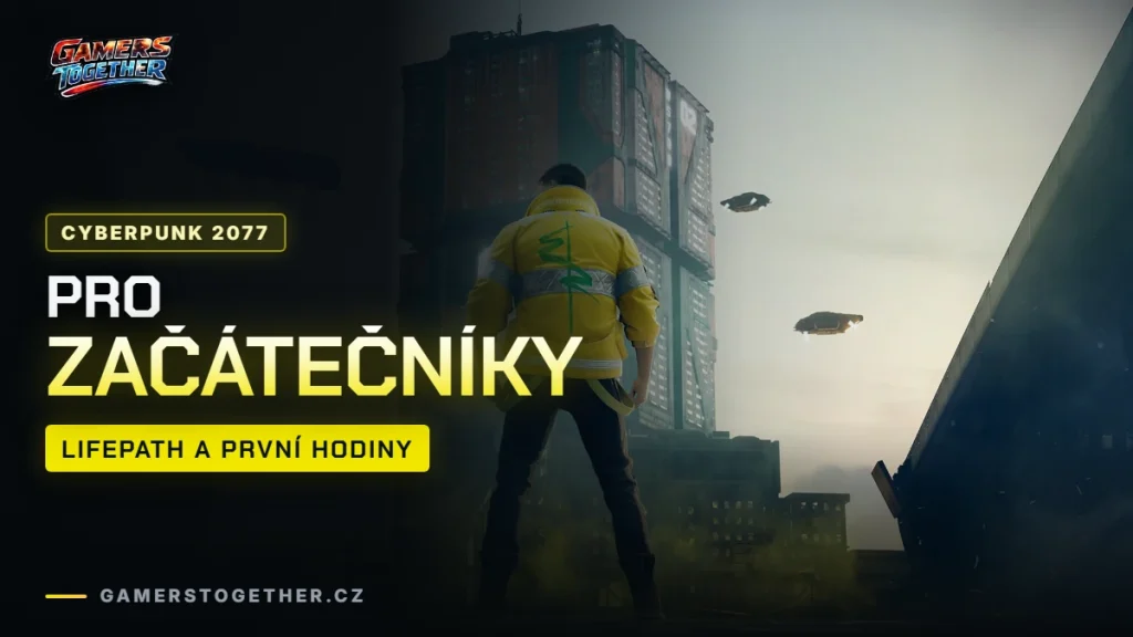 Cyberpunk 2077 pro začátečníky: Lifepath, první hodiny a co nedělat