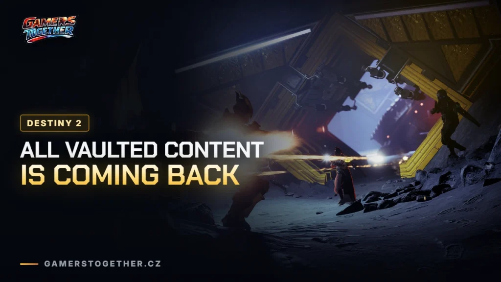 Bungie Is Bringing All Vaulted Destiny 2 Content Back