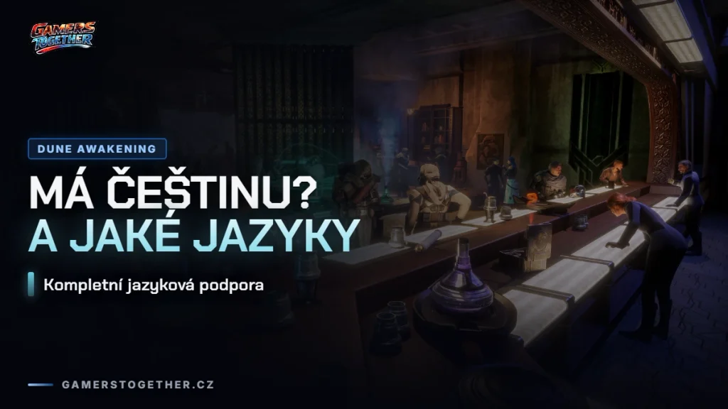 Má Dune Awakening češtinu?