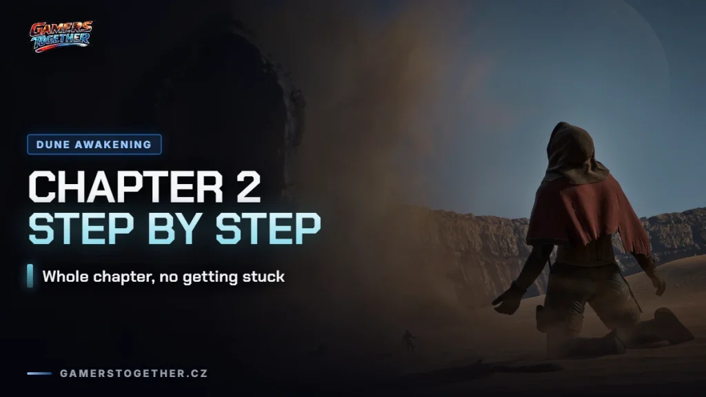 Dune Awakening: Chapter 2 walkthrough