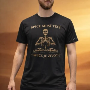 Černé tričko Dune: Awakening Spice musí téci na muži – vpředu kostlivec sedící se zkříženýma nohama a nápis SPICE JE ŽIVOT