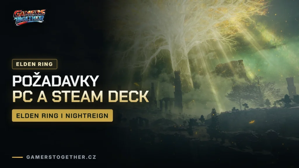 Elden Ring požadavky na PC, Steam Deck a velikost (i Nightreign)