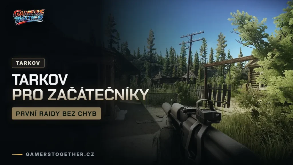 Escape from Tarkov pro začátečníky: první raidy a co nedělat