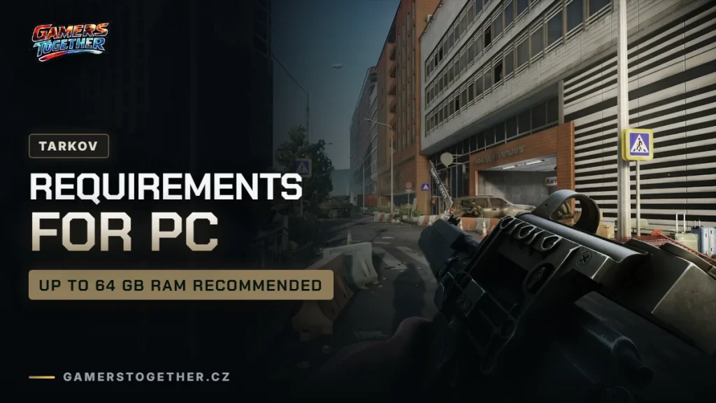 Escape from Tarkov system requirements, size and Steam Deck