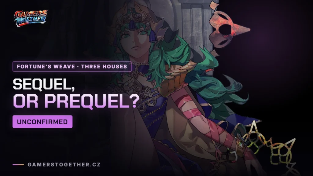 Fire Emblem: Fortune's Weave and Three Houses – sequel, prequel or neither?