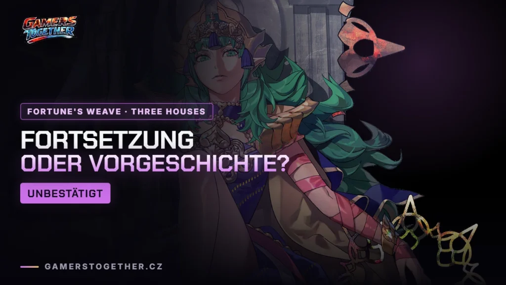 Fire Emblem: Fortune's Weave und Three Houses – Fortsetzung, Vorgeschichte oder keins von beidem?