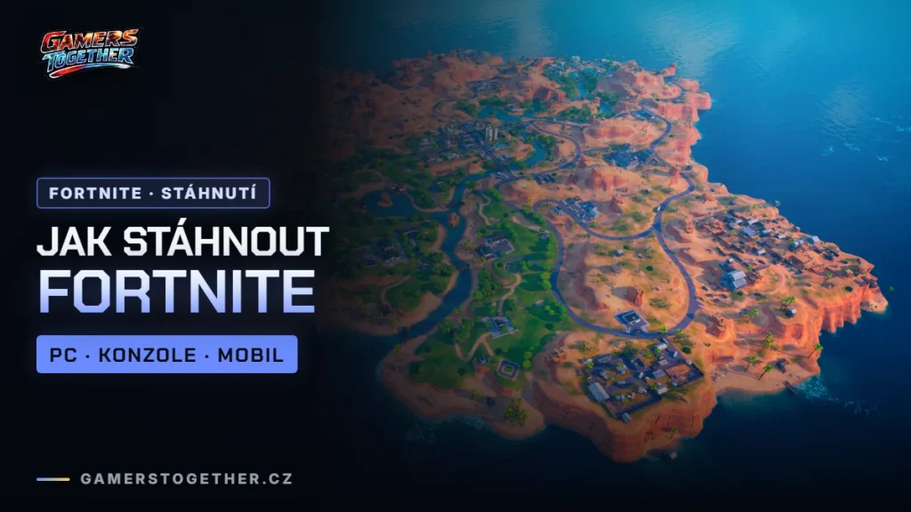 Jak stáhnout Fortnite na PC, konzoli i mobil