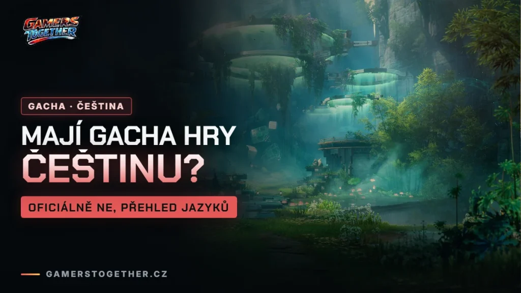 Mají Genshin Impact, HSR, ZZZ a Wuthering Waves češtinu?