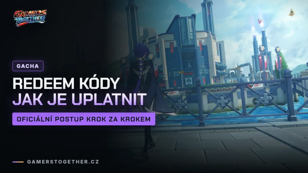 Jak uplatnit redeem kód v Genshin Impact, HSR, ZZZ a Wuthering Waves