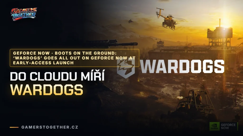 GeForce NOW přidává devět her: WARDOGS i Bus Simulator 27
