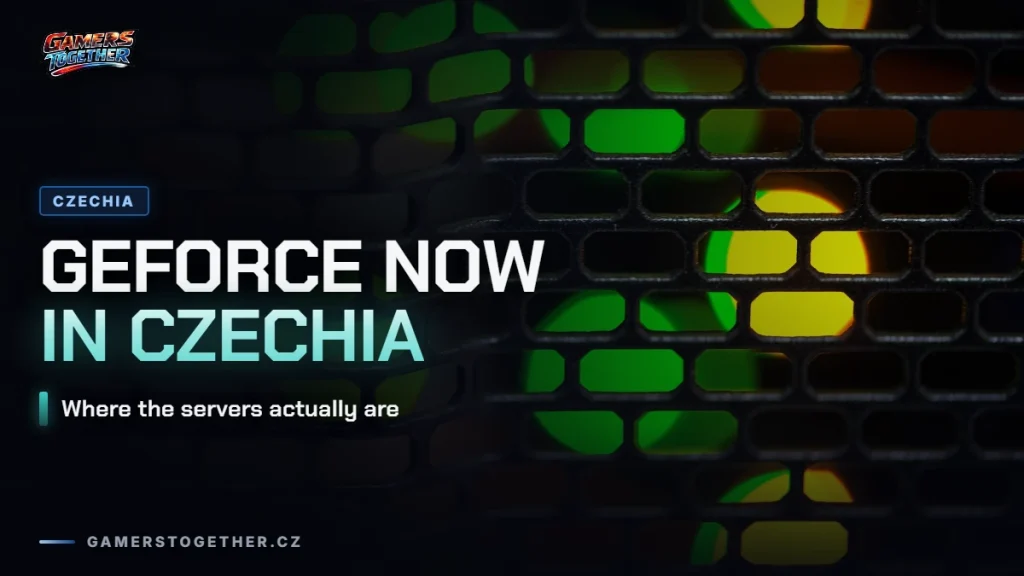 GeForce NOW in Czechia: Ping and Servers