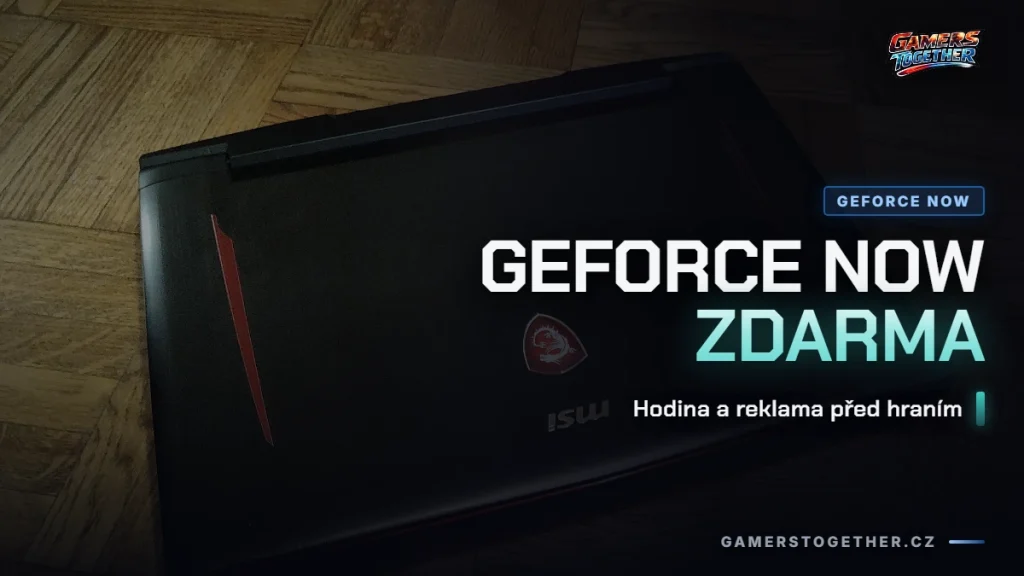GeForce NOW zdarma: co dostaneš