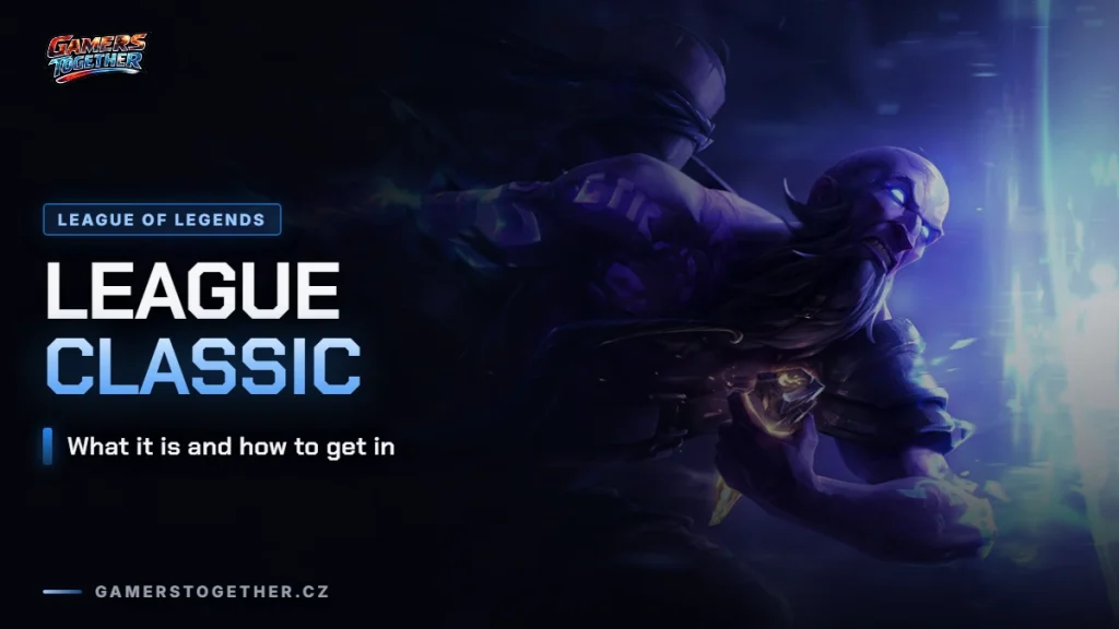 League Classic: what it is and how to get in