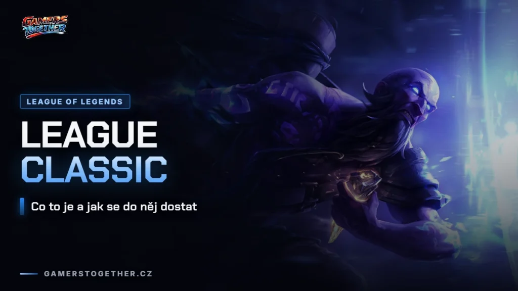 League Classic: co to je a jak se do něj dostat