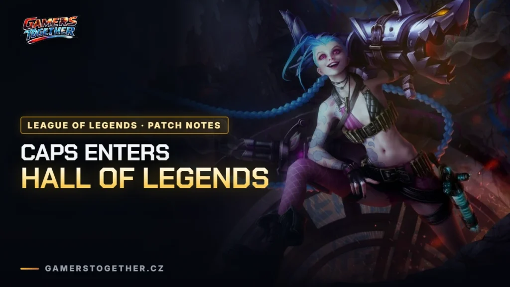 LoL Patch 26.18: Caps in the Hall of Legends, Support Nerfs and Five Champions Back in Classic