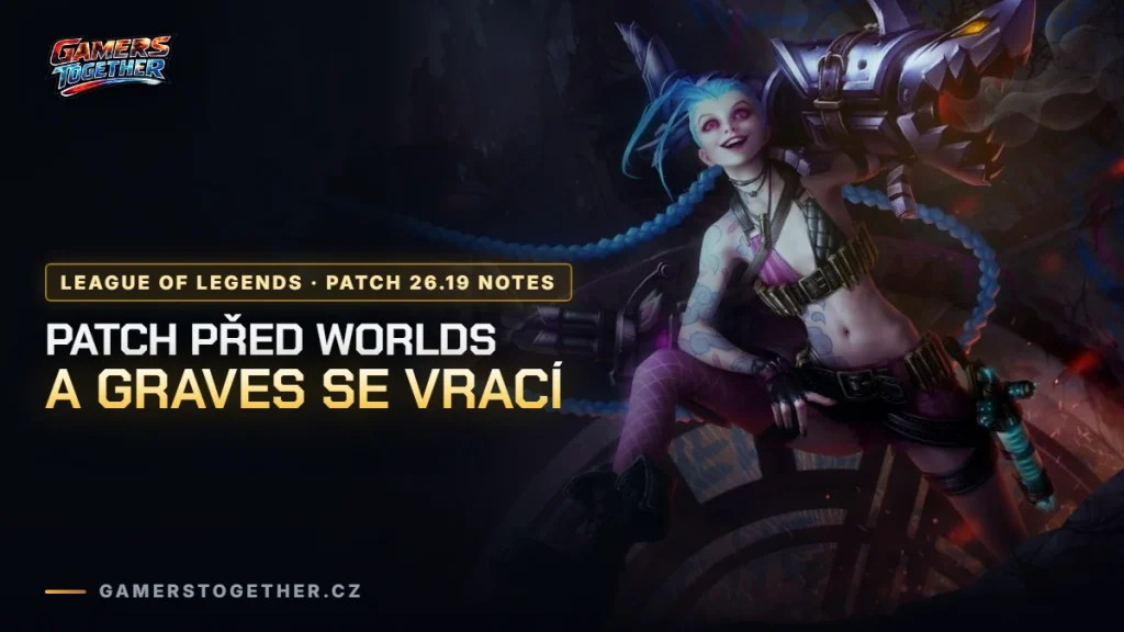 LoL patch 26.19: příprava na Worlds, buffy okrajových picků a Graves v Classic