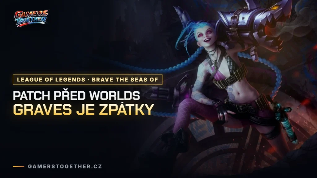 LoL patch 26.19: ladění před Worlds, kratší Teleport a návrat Gravese do Classic