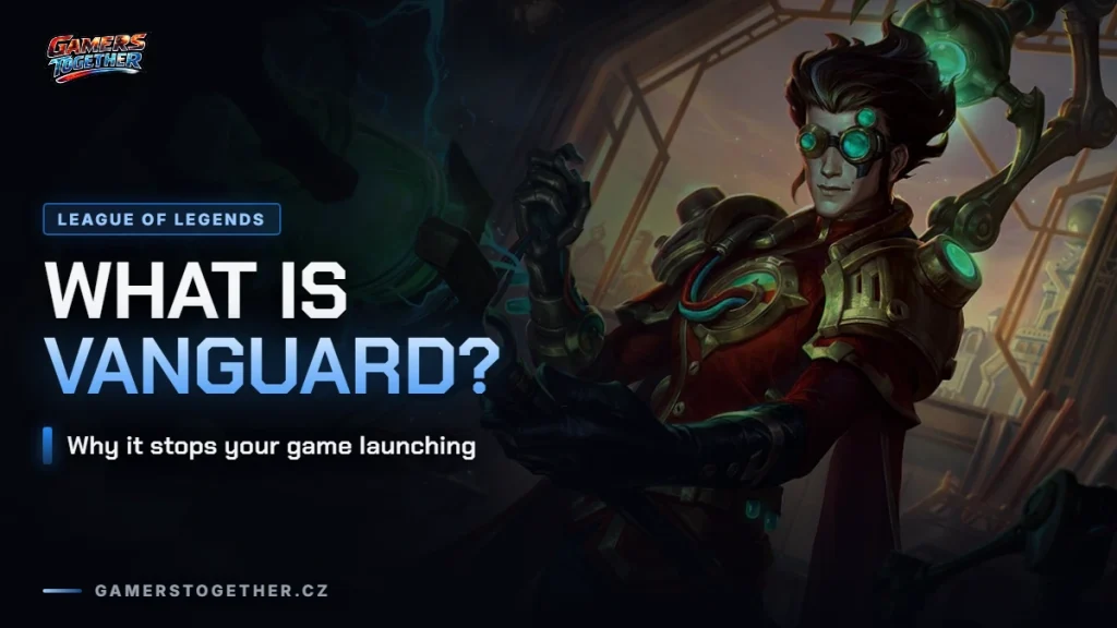 Vanguard: what it is and why it stops your game from launching