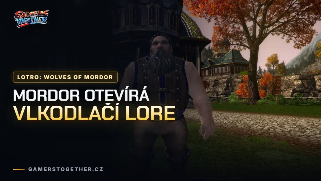 LOTRO míří do neprobádaného Mordoru: expanze The Wolves of Mordor přinese vlkodlaky