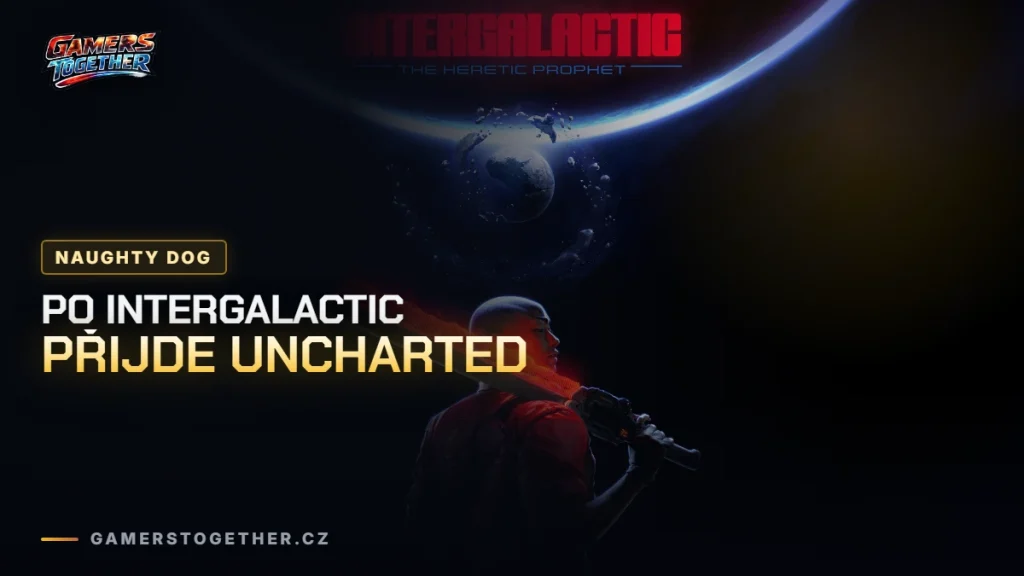 Naughty Dog chystá Intergalactic, další The Last of Us a podle úniků i nové Uncharted