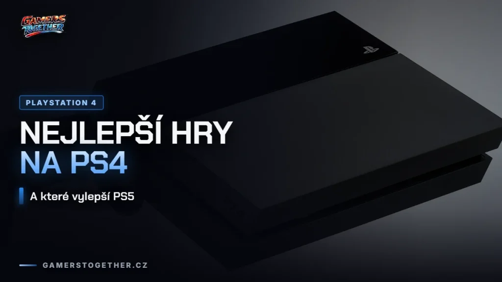 Nejlepší hry na PS4
