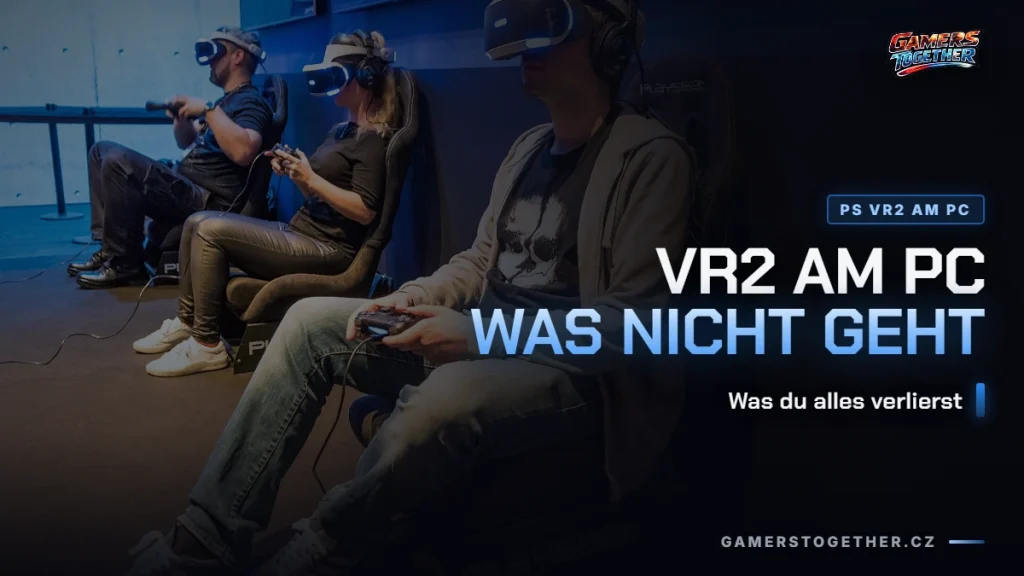 PS VR2 am PC: Was funktioniert und was nicht