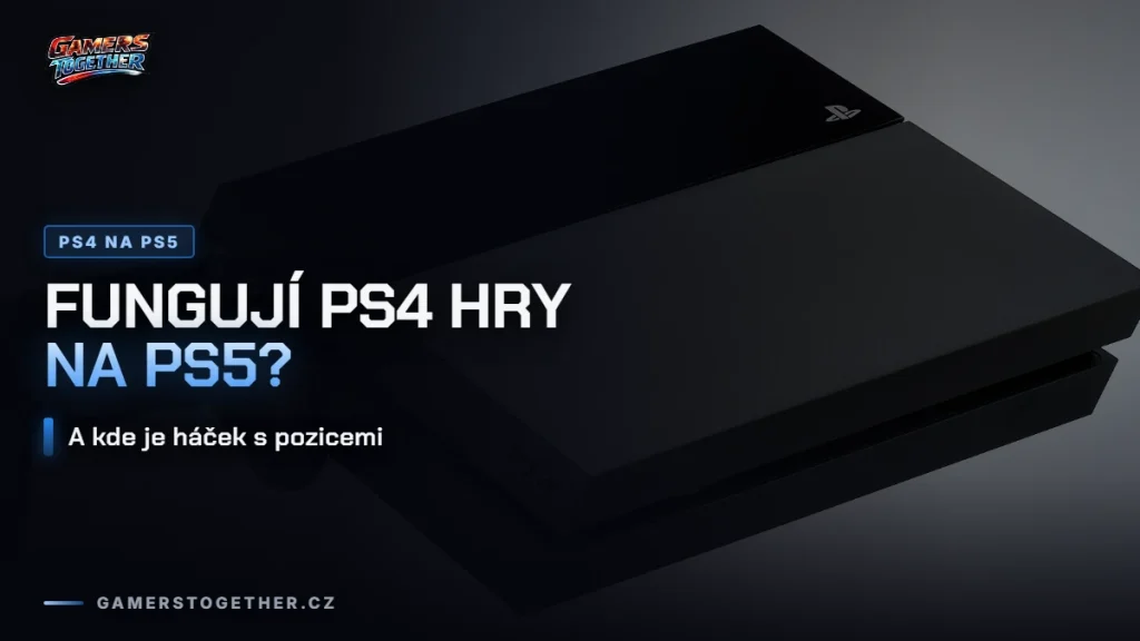 Fungují PS4 hry na PS5?