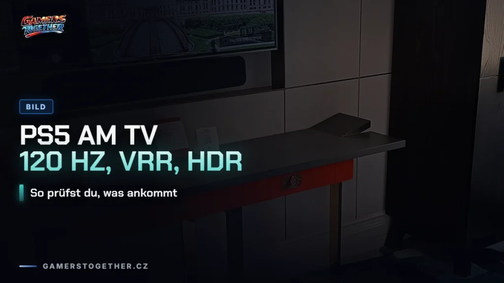 PS5 am Fernseher: 120 Hz, VRR und HDR