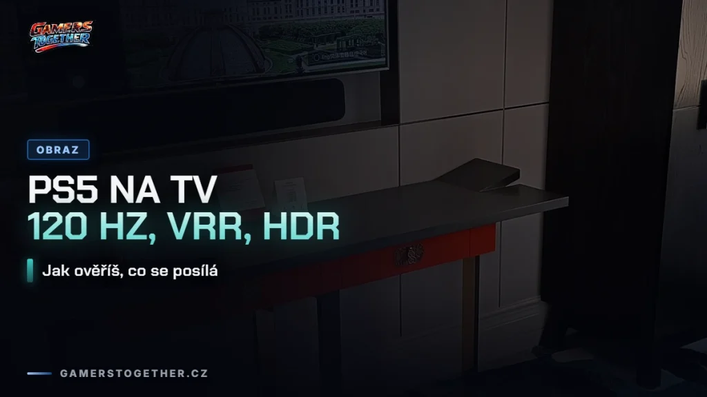 PS5 na TV: 120 Hz, VRR a HDR