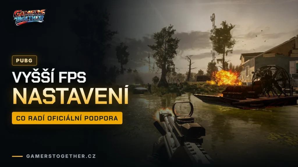 PUBG nastavení pro vyšší FPS: co radí oficiální podpora