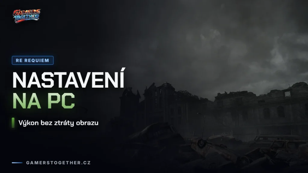RE Requiem: nastavení na PC