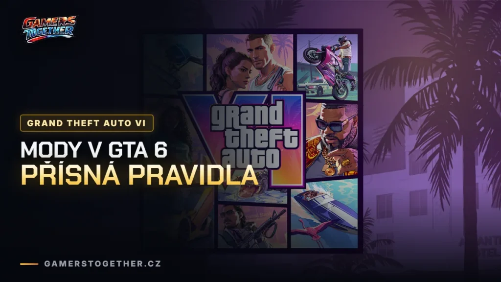 Rockstar zpřísnil pravidla pro módy. Takhle budou fungovat mody v GTA 6
