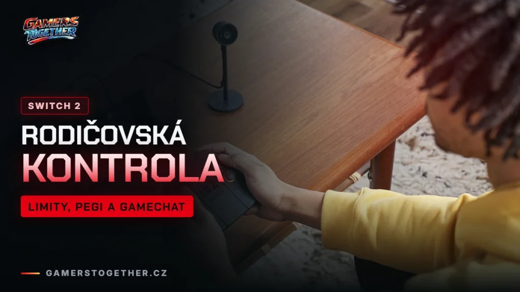 Rodičovská kontrola na Switch 2: limity, hry podle věku a GameChat