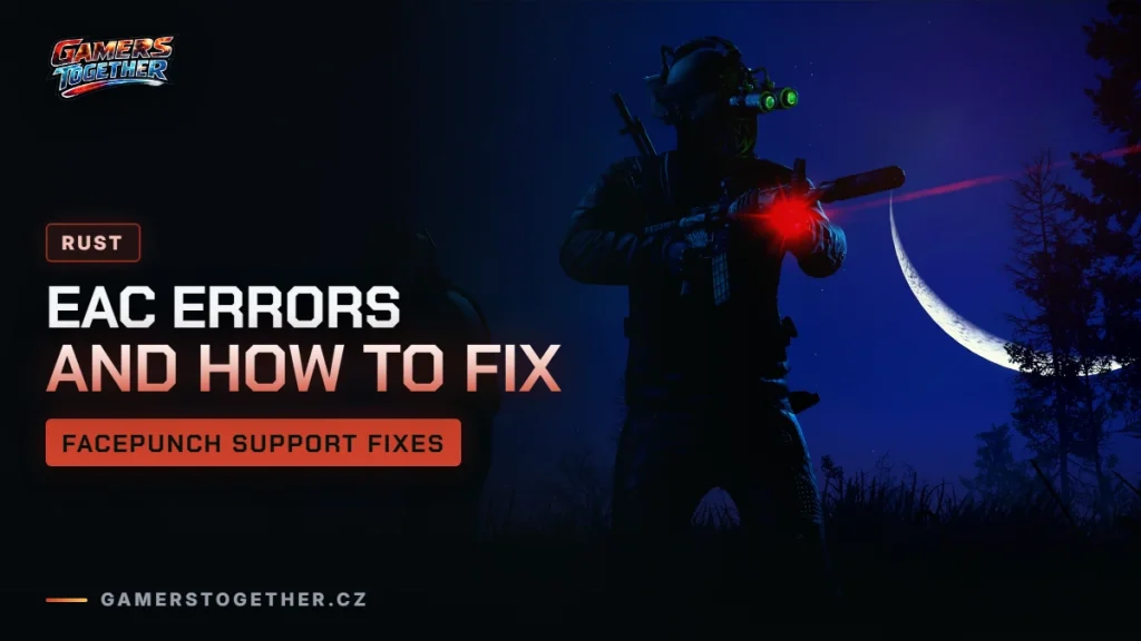 Rust EAC errors and how to fix them, per Facepunch support