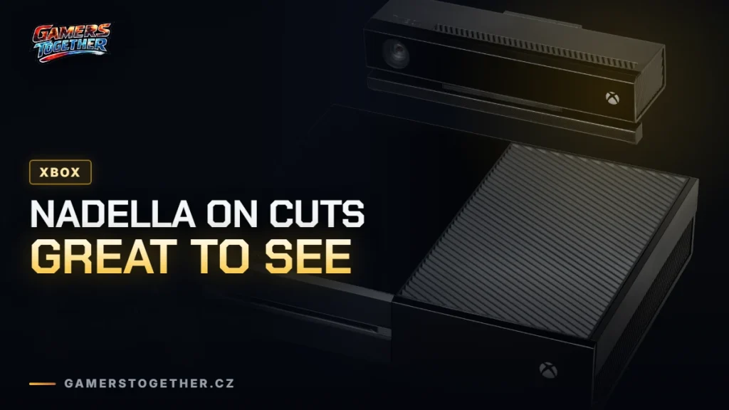 Satya Nadella on Xbox Layoffs: Streamlining Is "Great to See"