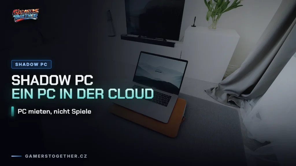Shadow PC: ein ganzer PC in der Cloud