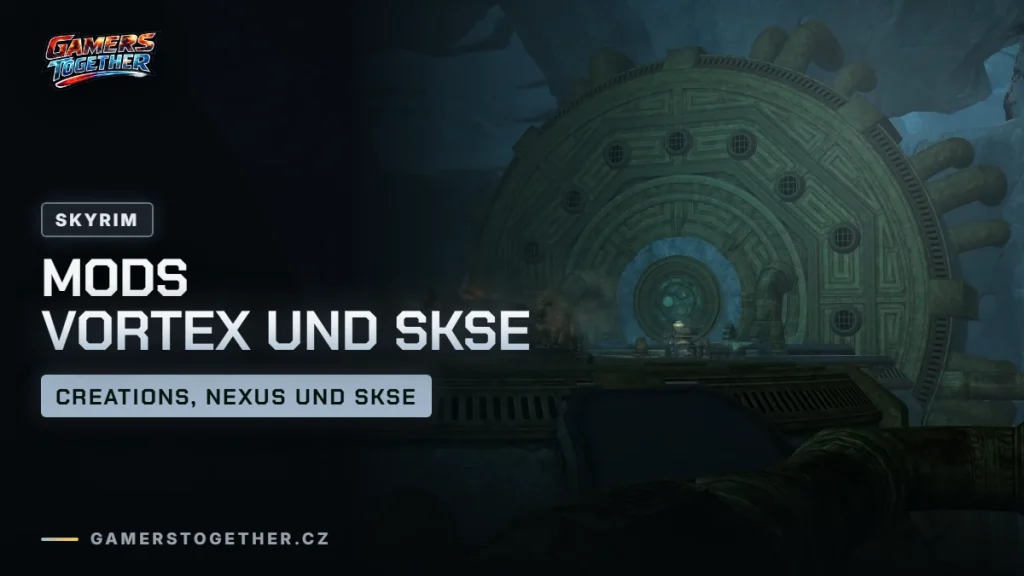 Skyrim Mods installieren: Creations, Nexus Mods, Vortex und SKSE