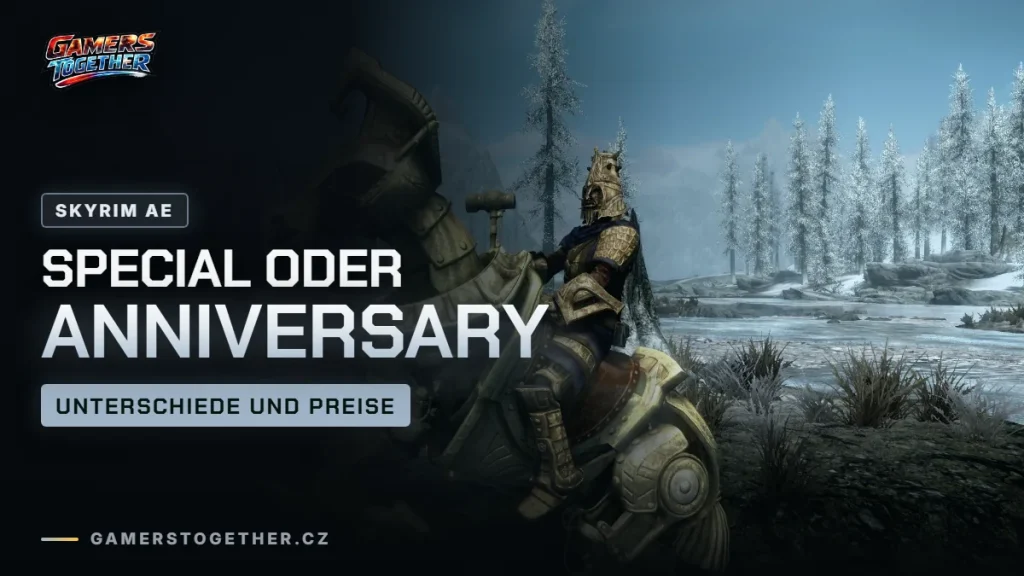 Skyrim Special oder Anniversary Edition: Unterschiede, Upgrade und Preise